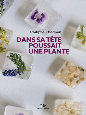 cover image of Dans sa tête poussait une plante
